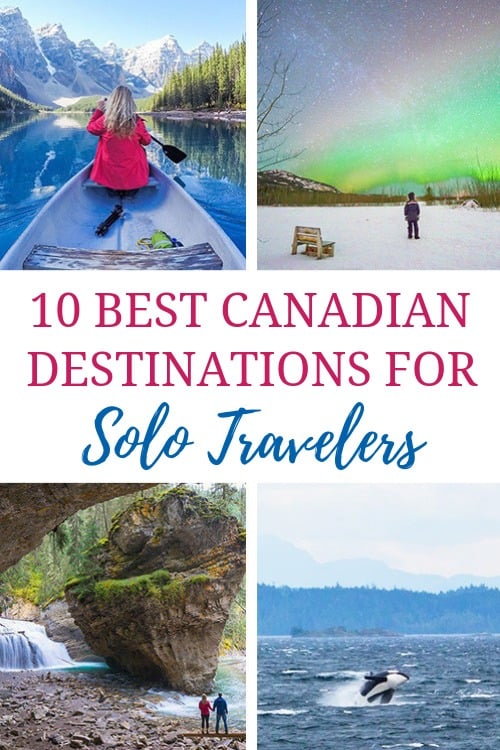 The Best Canadian Destinations for Travelers