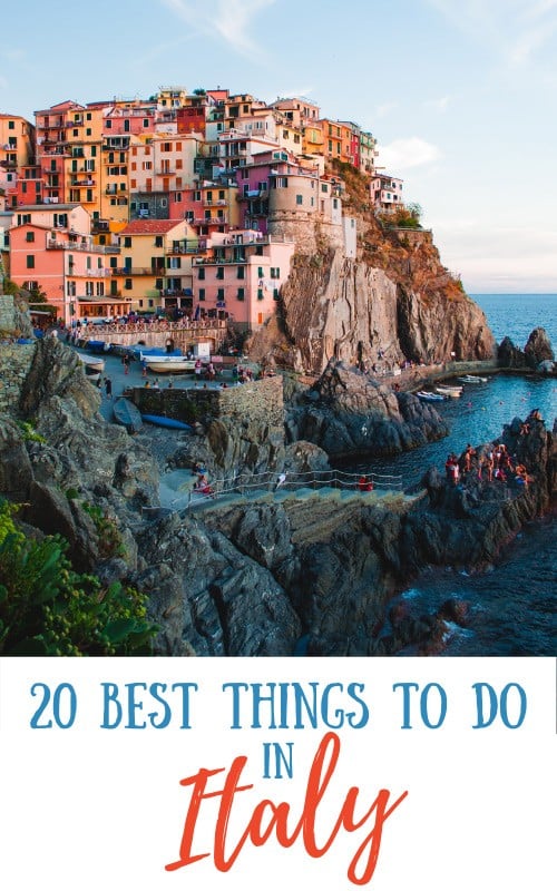 20 Best Things To Do in Italy