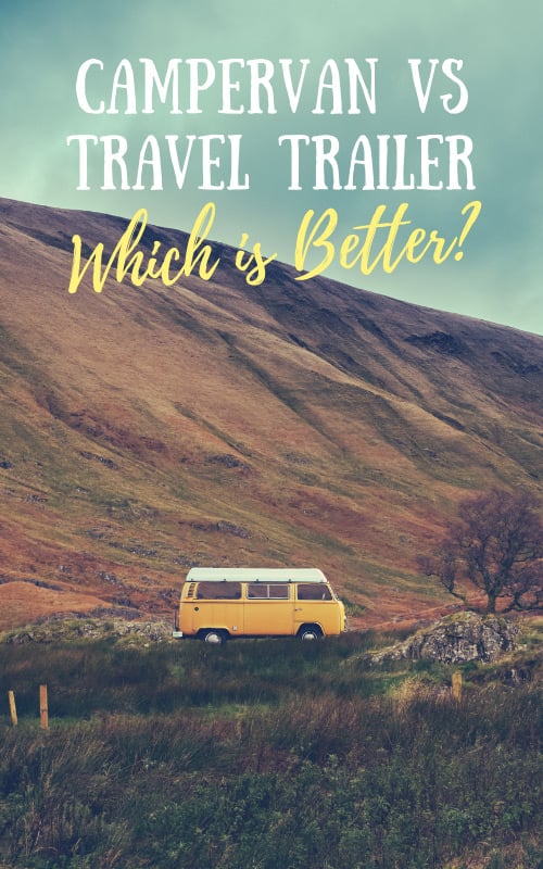 Should I Buy A Travel Trailer Or A Campervan - Which Is Better?