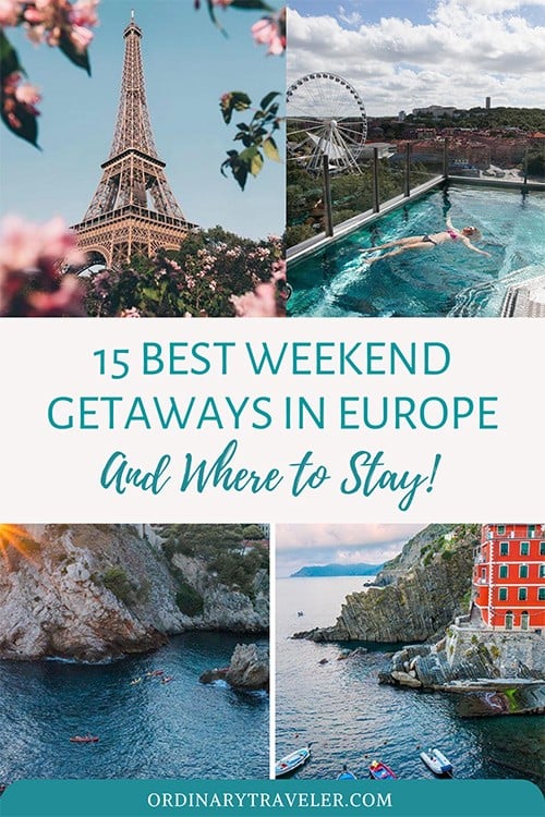 Best Weekend Getaways in Europe